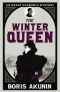 [Erast Fandorin Mysteries 01] • The Winter Queen